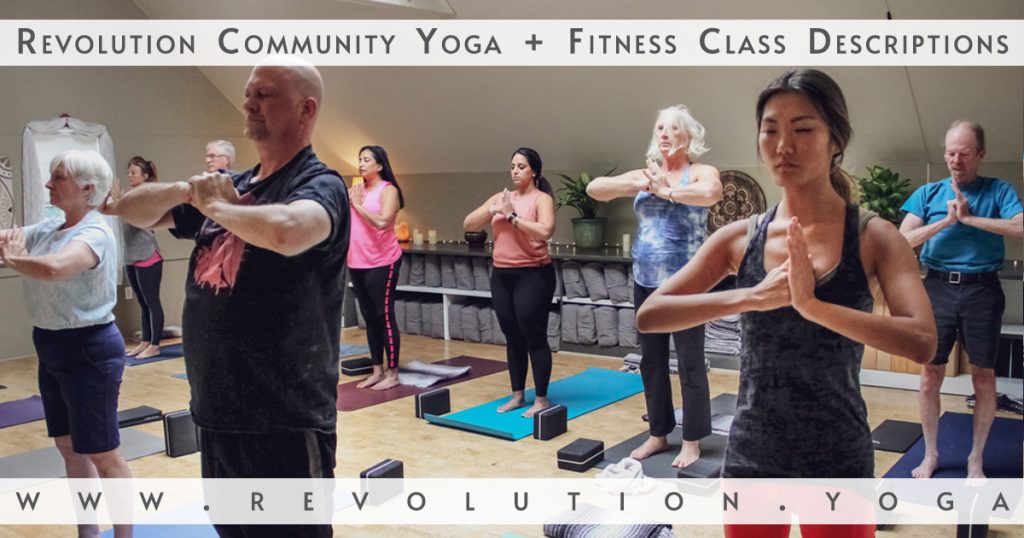 Revolution Community Yoga and Fitness Class Descriptions - RCY is located in the town of Acton Massachusetts
